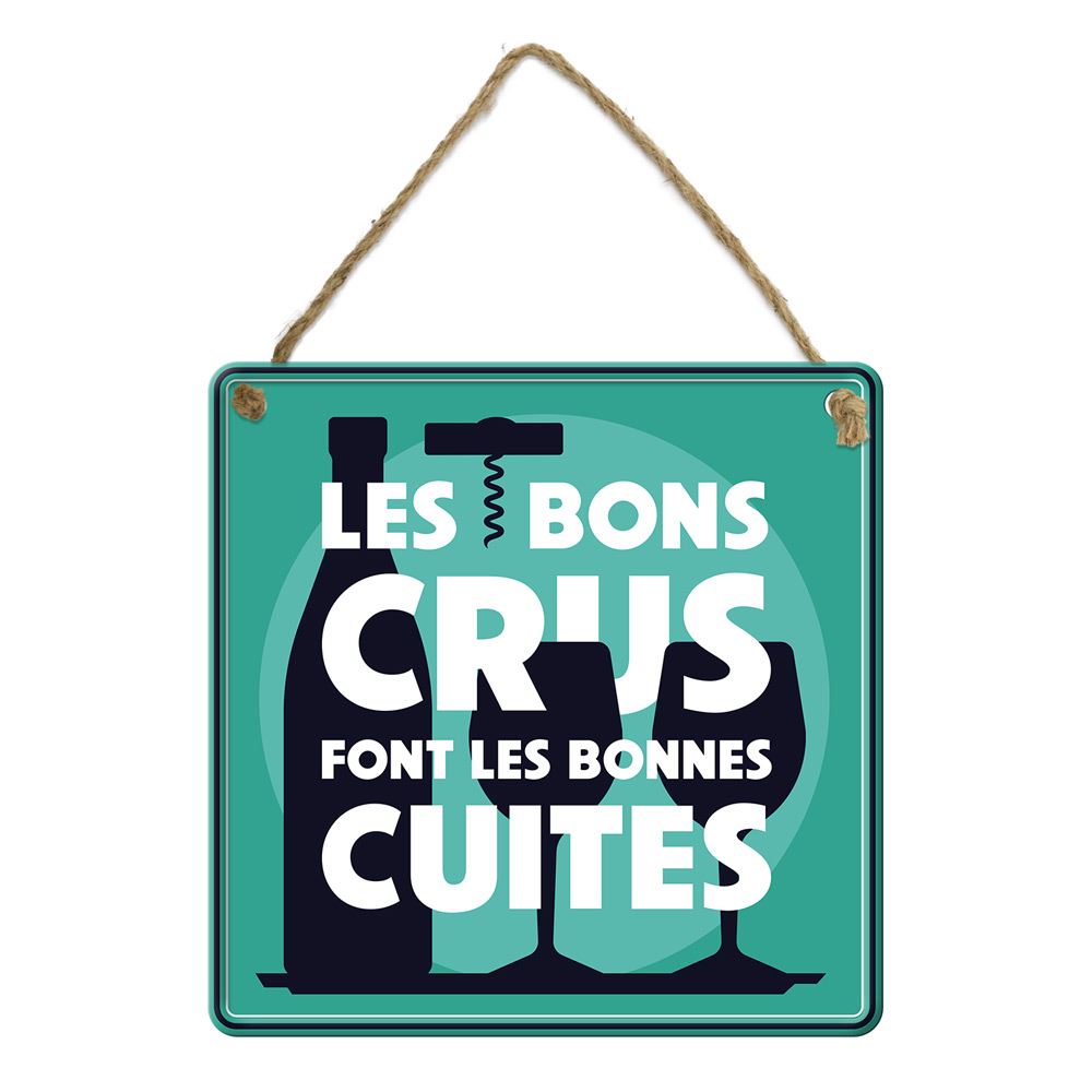 Plaque metal les bons crus