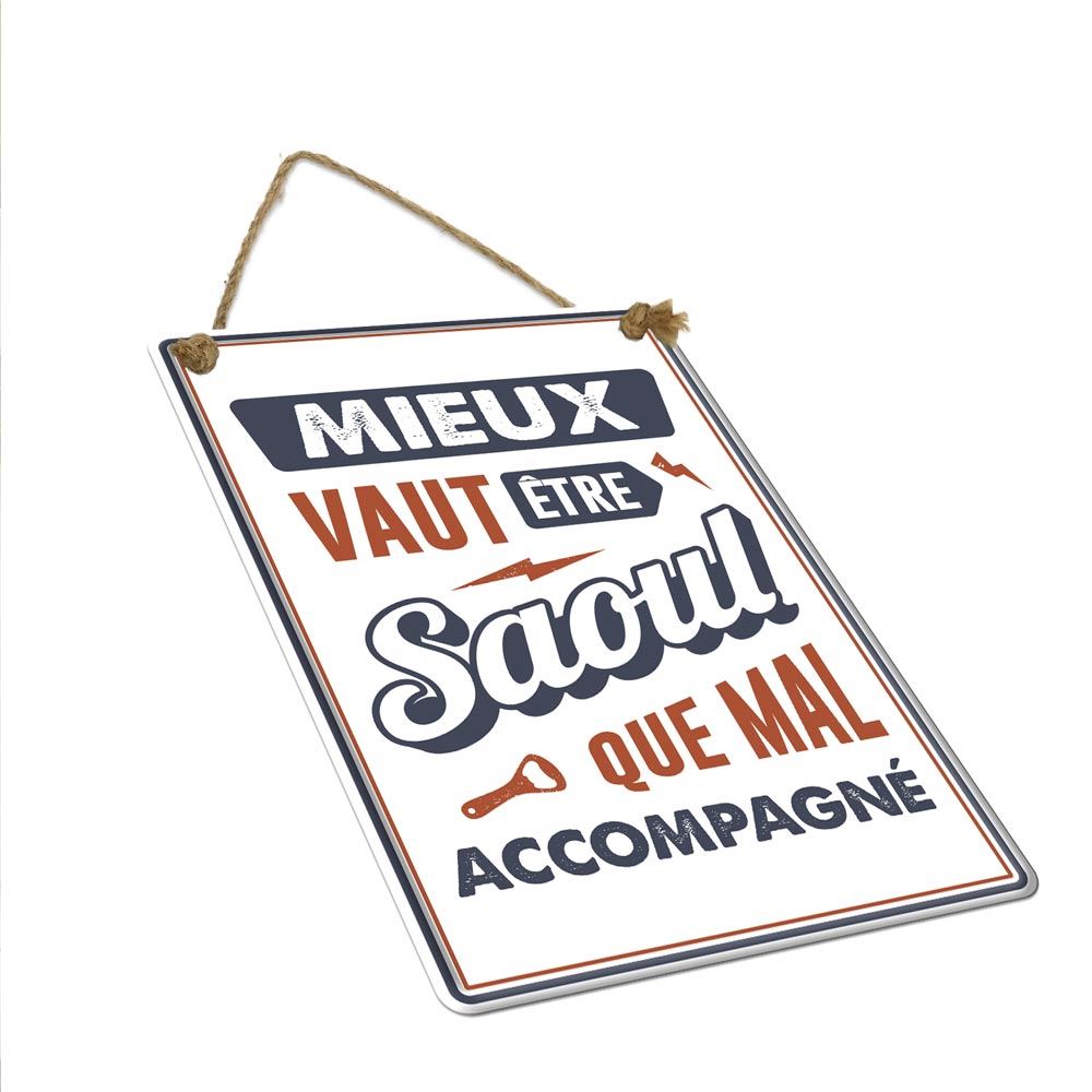 Plaque metal etre saoul