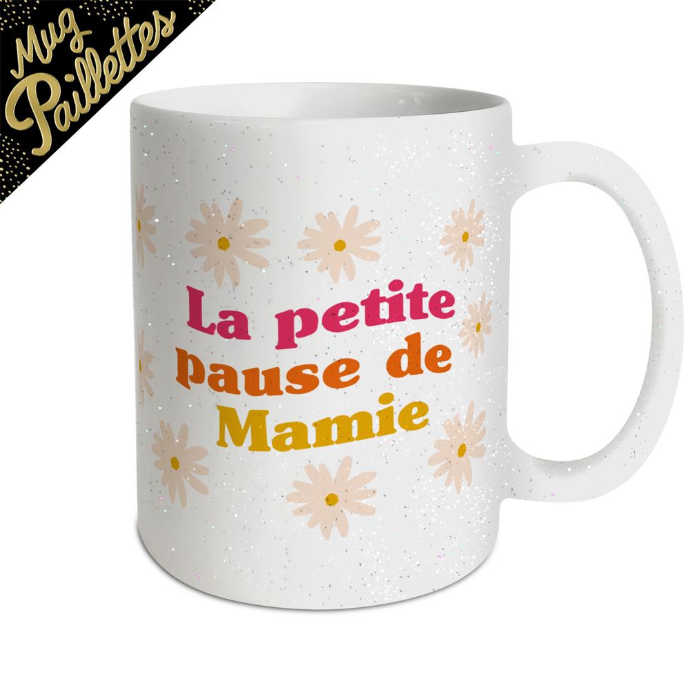 Mug a paillettes la petite pause de mamie
